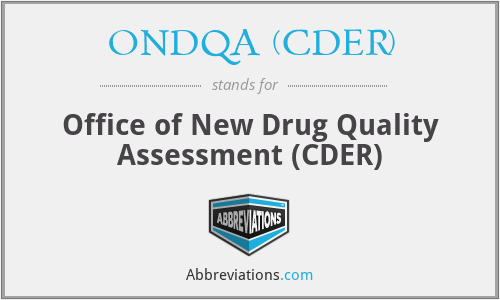 What does ONDQA (CDER) stand for?